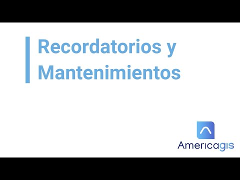 Modulo Recordatorios y Mantenimientos