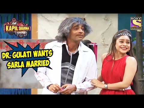 Dr. Gulati Wants To Get Sarla Married - The Kapil Sharma Show