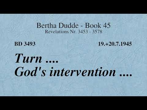 BD 3493 - TURN .... GOD'S INTERVENTION ....