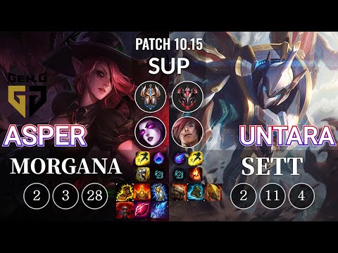 GEN Asper Morgana vs Untara Sett Sup - KR Patch 10.15