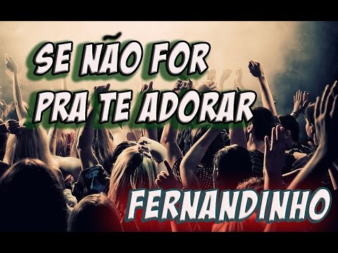 Para Te Adorar - Luan Ferraz