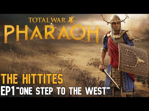 Total War: Pharaoh | Hittites Campaign | EP 01 One Step to the West