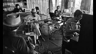 The Basement Tapes outtakes - The Band - 1967 outtakes