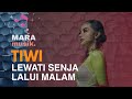 Tiwi Lewati Senja Lalui Malam Live At Maramusik