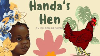 🐓 ☀️ Kids Book Read Aloud  HANDA’S HEN BY EILEEN BROWNE I Summer Story 🐓☀️ gameplay video by Brooke Butterfly, 8:49 duration