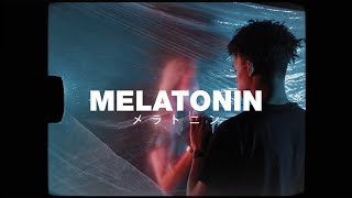 Melatonin Music Video