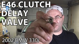 BMW E46 Manual Swap Project: Clutch Delay Valve Install/Remove DIY