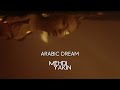 Mehdi Yakin - Arabic Dream
