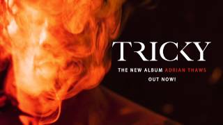 Tricky - &#39;Right Here&#39; feat. Oh Land