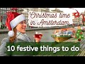 CHRISTMAS IN AMSTERDAM // What to do in Amsterdam in winter