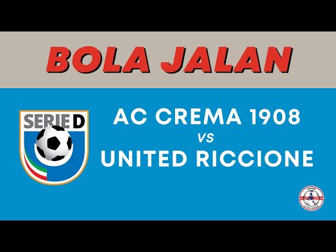 AC Crema 1908 VS United Riccione | Asian Malay Odds | Italy Serie D | Bola Jalan