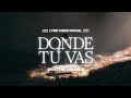 Donde Tu Vas