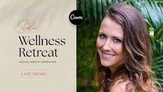 How to Sell Out Your High-End Wellness Retreat – Sola Social Media Set for Canva DEMO