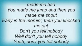 Rod Stewart - DonвЂ_t You Tell Nobody Lyrics