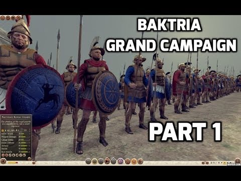 Baktria Grand campaign 1080p Part 1