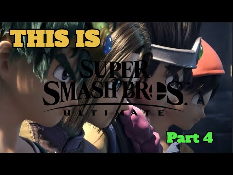 This is Smash Ultimate - Part 4