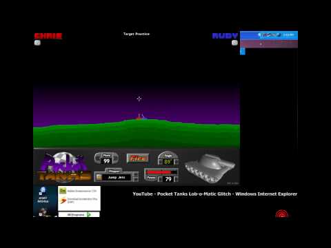 Pocket Tanks Lob O Matic Glitch