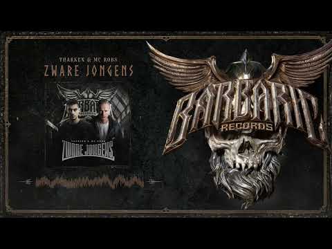 Tharken & MC Robs - Zware Jongens