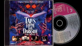 TALES FROM THE DARKSIDE: THE MOVIE [FULL CD]