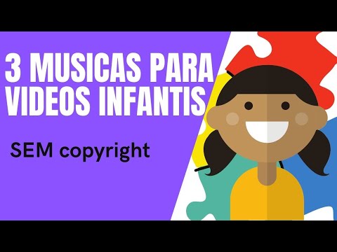Musicas infantis -  sem direitos autorais (without copyright) 2021