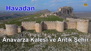 Anavarza Kalesi Anavarza Antik Şehri Havadan Görüntüler