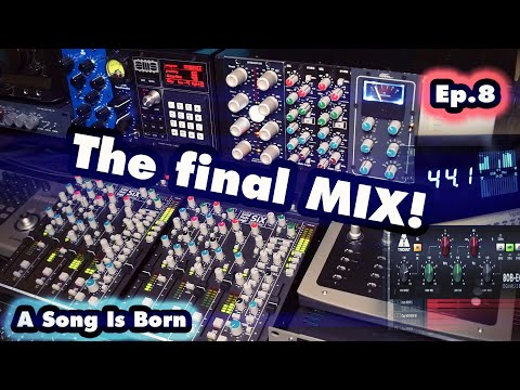 The Final MIX! | A Song Is Born Ep.8