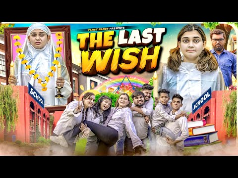 THE LAST WISH || Fancy Nancy