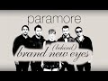Paramore - Behind Brand New Eyes (Full Documentary)