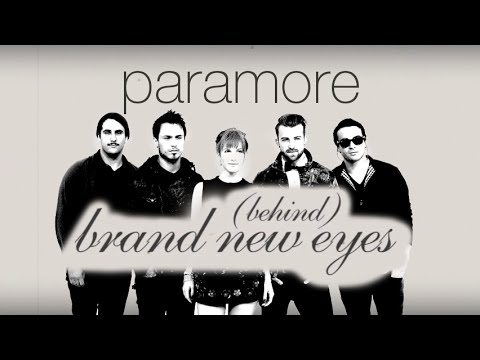 Thumbnail for Paramore - Behind Brand New Eyes (Full Documentary) by Paramore