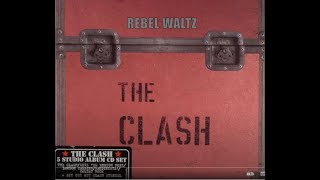 Rebel Waltz / THE CLASH (Inglés /Español) /SANDINISTA -1
