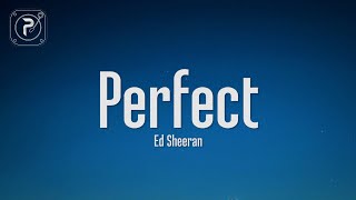 Ed Sheeran - Perfect