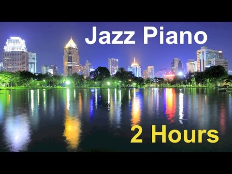 Piano Jazz & Jazz Piano: 2 Hours of Best Smooth Jazz Piano Music