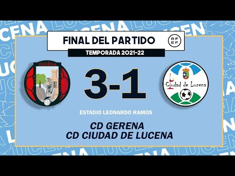 LIGA: CD GERENA 3-1 CIUDAD LUCENA
