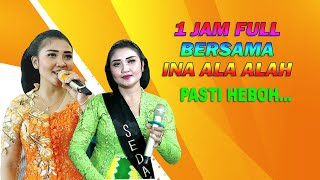 Download lagu 1 JAM  FULL BARENG INA ALA ALAH Pasti Seruu... mp3