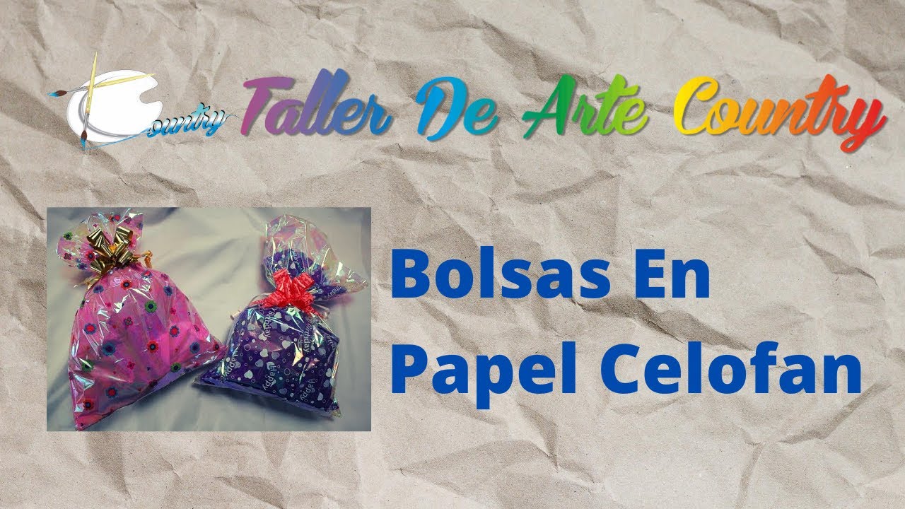 Bolsa En Papel Celofan - Curso Decoracion y Empaques - Taller de Arte Country