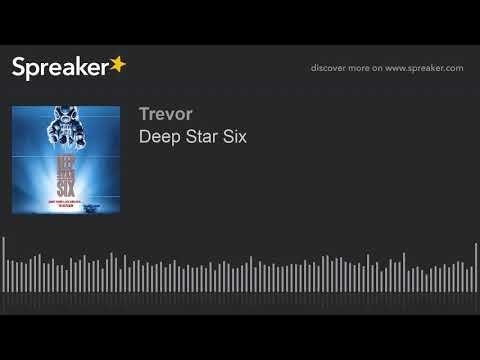 Deep Star Six