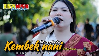 Download lagu KEMBEK NANI LAGU SASAK RILISAN TERBARU DISYA MUSIK VERSI NOFIE ALISHBA cipt : DAVIN DMJ mp3 Download lagu KEMBEK NANI LAGU SASAK RILISAN TERBARU DISYA MUSIK VERSI NOFIE ALISHBA cipt : DAVIN DMJ mp3