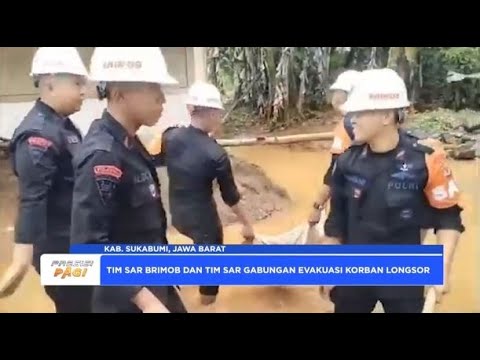 TIM SAR BRIMOB POLDA JABAR EVAKUASI KORBAN LONGSOR SUKABUMI