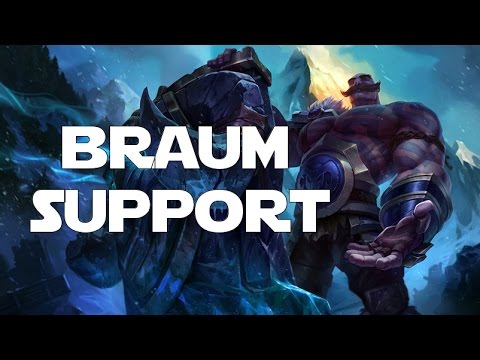 League of Legends - Braum Support