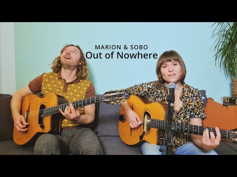 Out Of Nowhere - MARION & SOBO (Sofa Sessions)