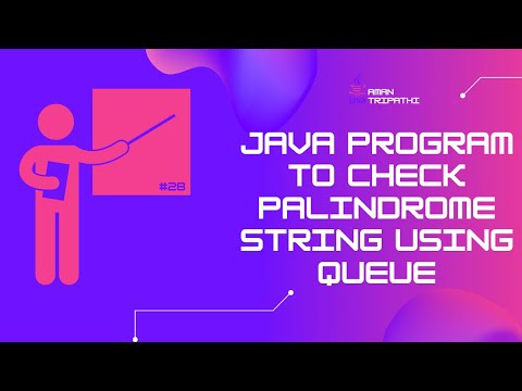 Java Program To Check Palindrome String Using Queue