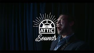 May You Be Well - Zach Williams of The Lone Bellow // The Attic Sounds
