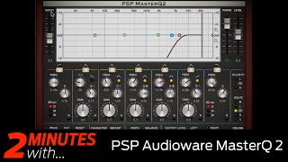 Video thumbnail for PSP MasterQ2 VST/AU/AAX EQ plugin in action! by Computer Music