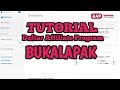 Tutorial, Cara Daftar Affiliate Program Bukalapak Tutorial, Cara Daftar Affiliate Program Bukalapak