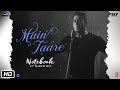 NOTEBOOK Main Taare Video Salman Khan Pranutan Bahl Zaheer Iqbal Vishal M Manoj M