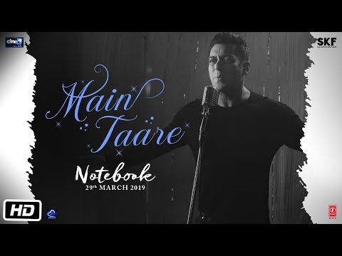 NOTEBOOK: Main Taare Video | Salman Khan | Pranutan Bahl | Zaheer Iqbal | Vishal M | Manoj M Video