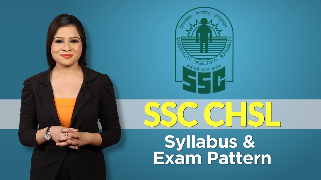 SSC CHSl 2019 Syllabus and Exam Pattern