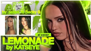 Download lagu [𝗔𝗜 𝗖𝗢𝗩𝗘𝗥] How Would 𝗞𝗔𝗧𝗦𝗘𝗬𝗘 sing 𝗟𝗘𝗠𝗢𝗡𝗔𝗗𝗘 by aespa ft. Becky G?  mp3