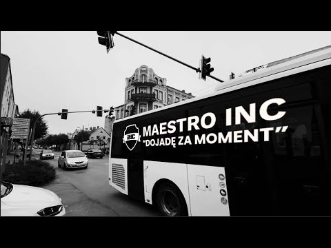 Maestro INC - Dojadę za moment (prod. Yogoorth)