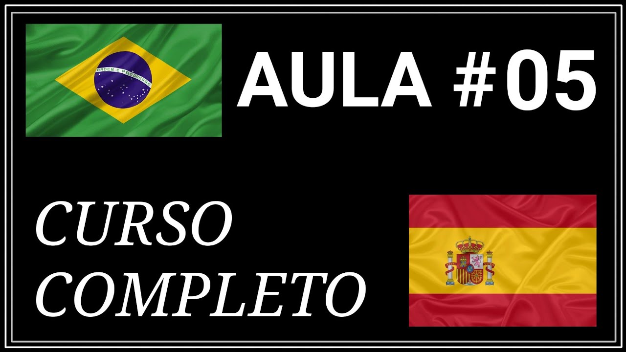 Curso de Espanhol | Aula 5: Países e Línguas
